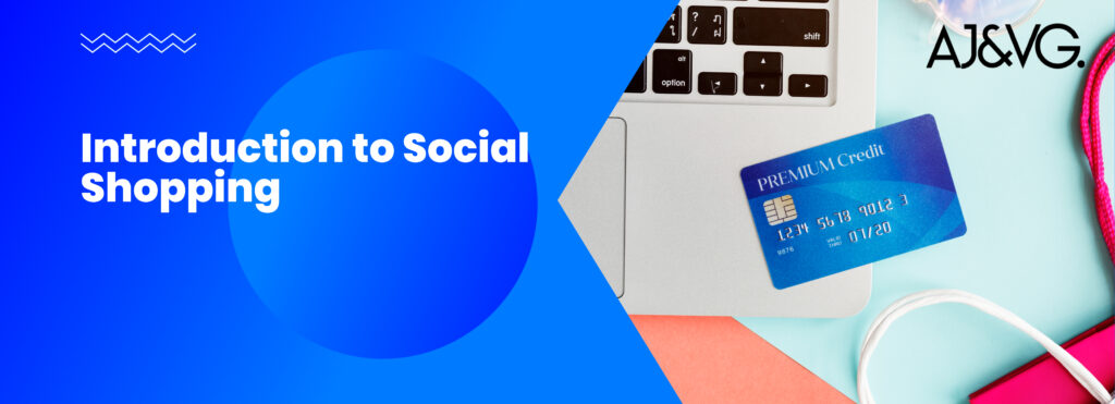 Introduction to Social Shopping